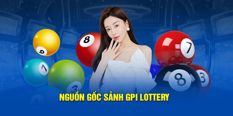 Giới thiệu thông tin cơ bản về sảnh GPI Viet Lottery 88clb